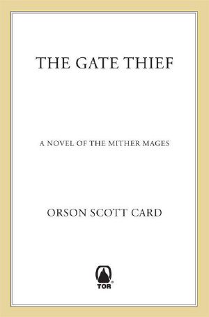 [Mither Mages 02] • The Gate Thief (Mither Mages)